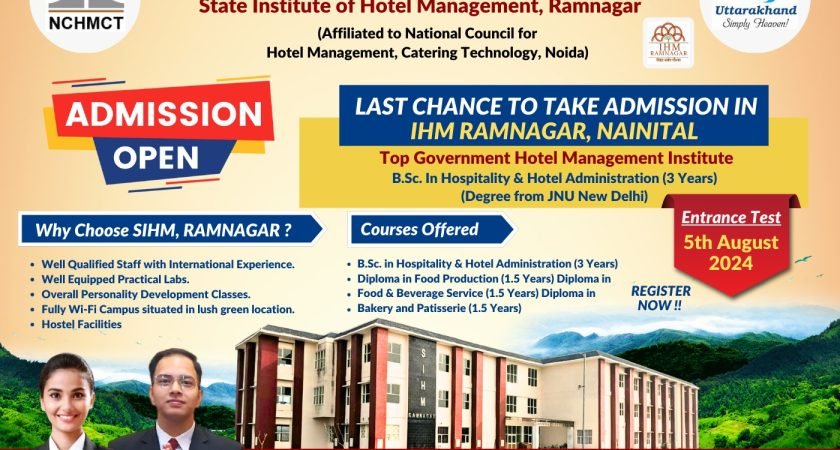 Last Chance to Take Admission in IHMRamangar Nanital